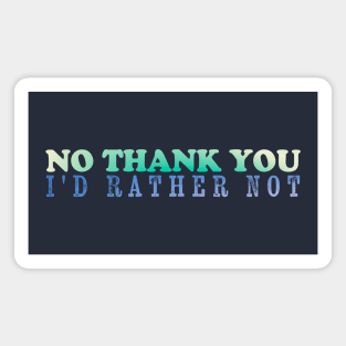 NO thank you - retro gradient Magnet